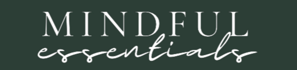 Mindful Essentials